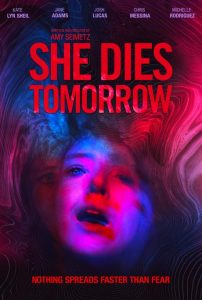 Review : She Dies Tomorrow (2020)